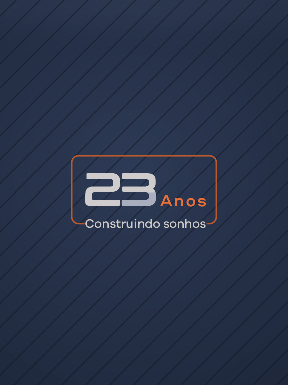 23 anos construindo sonhos